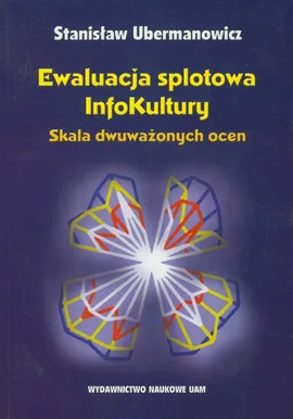 Ewaluacja splotowa InfoKultury - Outlet - Stanisław Ubermanowicz