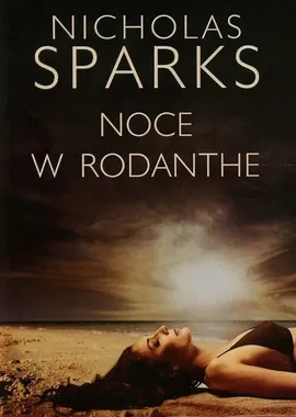 Noce w Rodanthe - Outlet - Nicholas Sparks