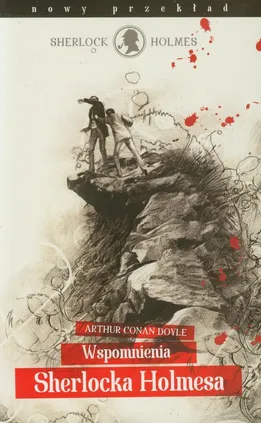 Wspomnienia Sherlocka Holmesa - Doyle Arthur Conan