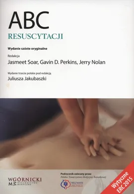 ABC resuscytacji - Jerry Nolan, Perkins Gavin D., Jasmeet Soar