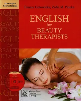 English for Beauty Therapists z płytą CD - Tamara Gotowicka, Patoka Zofia M.