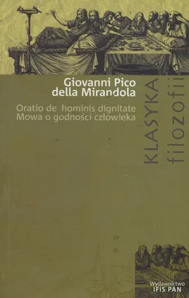 Mowa o godności człowieka - Outlet - Mirandola Giovani Pico