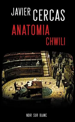 Anatomia chwili - Outlet - Javier Cercas
