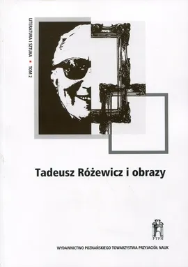 Tadeusz Różewicz i obrazy