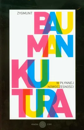 Kultura w płynnej nowoczesności + DVD - Outlet - Zygmunt Bauman