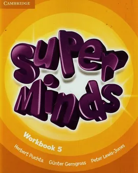 Super Minds 5 Workbook - Outlet - Gunter Gerngross, Peter Lewis-Jones, Herbert Puchta