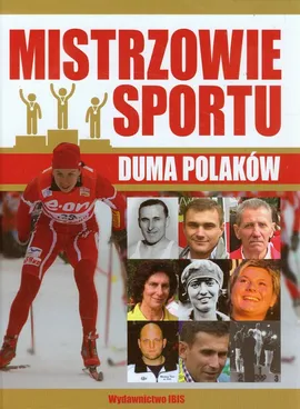 Mistrzowie sportu Duma Polaków - Outlet - Piotr Szymanowski