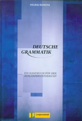 Deutsche Grammatik - Joachim Buscha, Gerhard Helbig