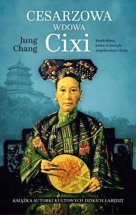 Cesarzowa wdowa Cixi - Outlet - Jung Chang