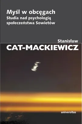Myśl w obcęgach - Outlet - Stanisław Cat-Mackiewicz