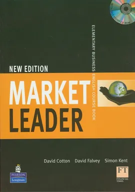 Market Leader New Elementary Business English Course Book z płytą CD - David Cotton, David Falvey, Simon Kent