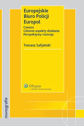 Europejskie Biuro Policji Europol - Outlet - Tomasz Safjański