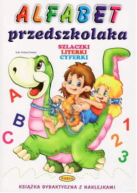 Alfabet przedszkolaka - Andrzej Chalecki