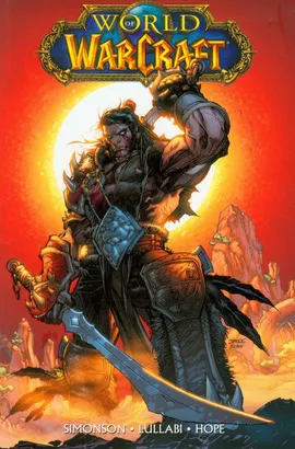 World of Warcraft Tom 1 - Walter Simonson