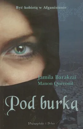 Pod burką - Jamila Barakzai, Manon Querouil