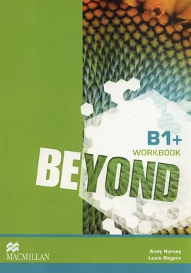 Beyond B1+ Workbook - Andy Harvey, Louis Rogers