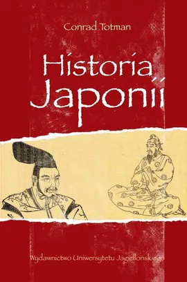 Historia Japonii - Outlet - Conrad Totman