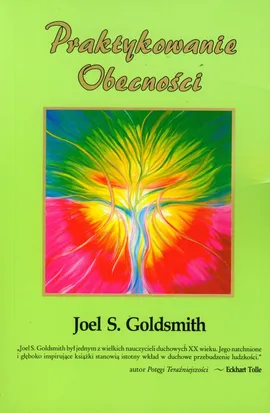 Praktykowanie  Obecności - Goldsmith Joel S.