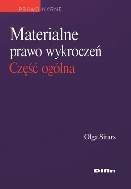 Materialne prawo wykroczeń - Outlet - Olga Sitarz