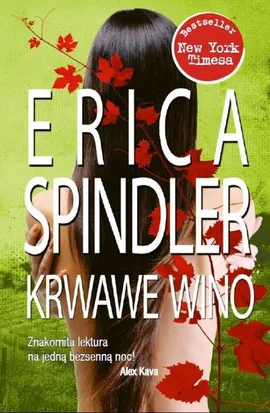 Krwawe wino - Erica Spindler