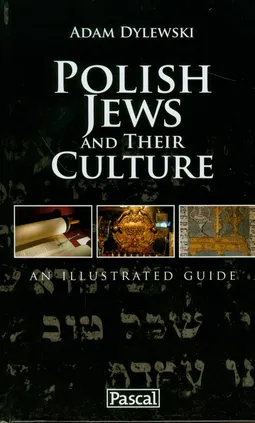 Polish Jews and their culture - Adam Dylewski