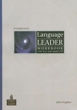 Language Leader Intermediate Workbook with key and Audio CD - John Hughes