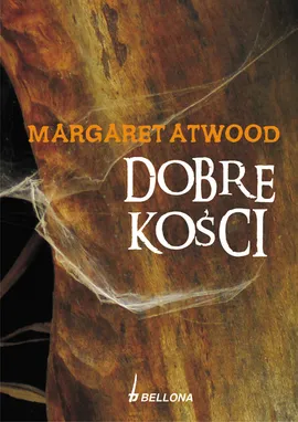 Dobre kości - Outlet - Margaret Atwood