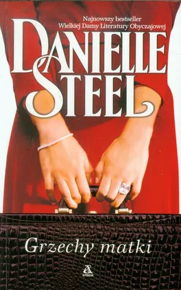 Grzechy matki - Outlet - Danielle Steel