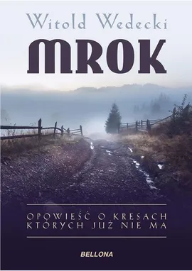 Mrok - Witold Wedecki