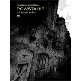 Powstanie - Krzysztof Gawronkiewicz