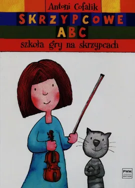 Skrzypcowe ABC Szkoła gry na skrzypcach - Outlet - Antoni Cofalik