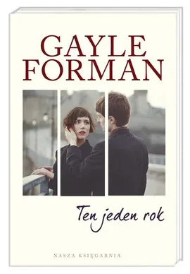 Ten jeden rok - Outlet - Gayle Forman