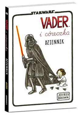 Star Wars Vader i córeczka Dziennik - Jeffrey Brown