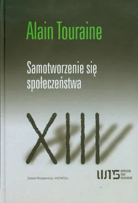 Samotworzenie się społeczeństwa - Outlet - Alain Touraine