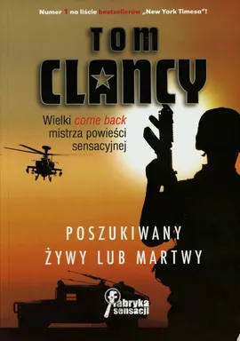 Poszukiwany żywy lub martwy - Tom Clancy