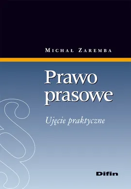 Prawo prasowe - Michał Zaremba