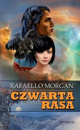 Czwarta rasa - Rafaello Morgan