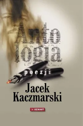 Antologia poezji - Outlet - Jacek Kaczmarski