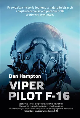 Viper Pilot F-16 - Outlet - Dan Hampton