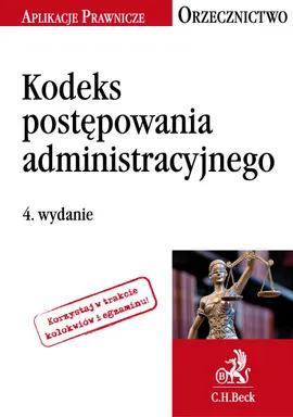 Kodeks postępowania administracyjnego Orzecznictwo - Jakub Rychlik