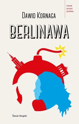 Berlinawa - Dawid Kornaga
