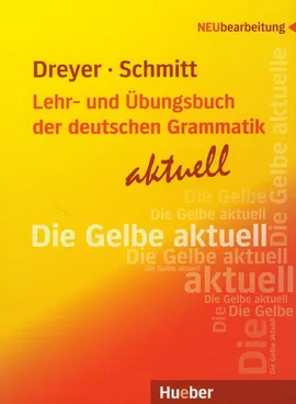 Lehr-und Ubungsbuch der deutschen Grammatik aktuell - Outlet - Hilke Dreyer, Richard Schmitt