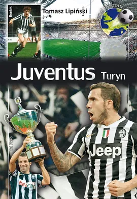 Juventus Turyn - Tomasz Lipiński