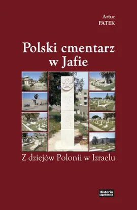 Polski cmentarz w Jafie - Artur Patek