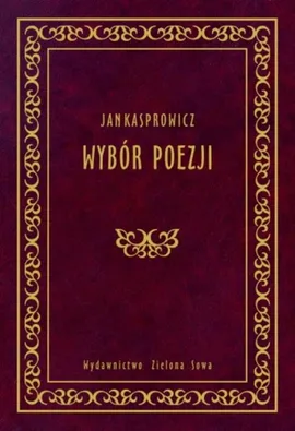 Wybór poezji - Outlet - Jan Kasprowicz