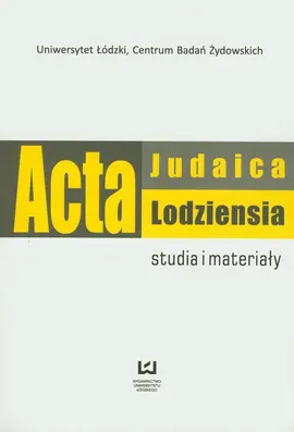 Acta Judaica Lodziensia 1/2011