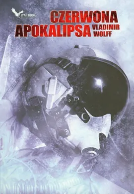 Czerwona apokalipsa - Outlet - Vladimir Wolff
