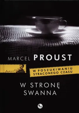W stronę Swanna - Outlet - Marcel Proust