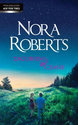 Zagubieni w czasie - Nora Roberts