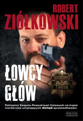 Łowcy głów - Robert Ziółkowski